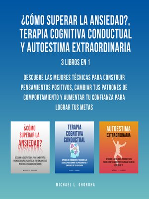 ¿Cómo Superar La Ansiedad?, Terapia Cognitiva Conductual y Autoestima Extraordinaria - Audiobook